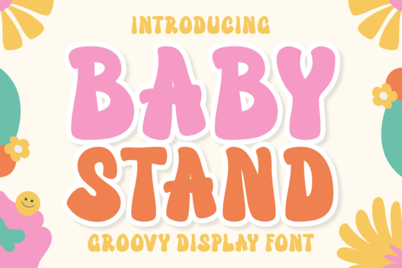 Adding Playful Retro Energy with the Baby Stand Font